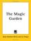 Cover of: The Magic Garden