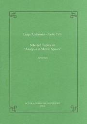 Selected Topics On Analysis In Metric Spaces by Luigi Ambrosio