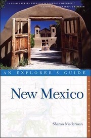Cover of: New Mexico An Explorers Guide