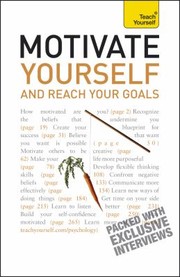 Cover of: Motivate Yourself And Reach Your Goals by 