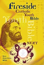 Cover of: Fireside Catholic Youth BibleNab by 