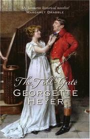 Cover of: The Toll-Gate by Georgette Heyer