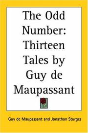 Cover of: The Odd Number by Guy de Maupassant, Guy de Maupassant