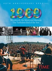 Cover of: 1969 Woodstock The Moon And Manson The Turbulent End Of The 60s