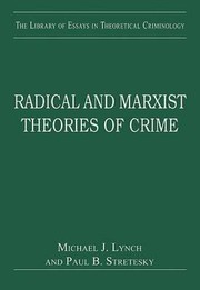 Cover of: Radical And Marxist Theories Of Crime