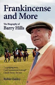 Cover of: Frankincense And More The Biography Of Barry Hills