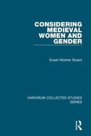 Cover of: Considering Medieval Women And Gender by 