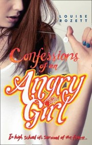 Cover of: Confessions Of An Angry Girl