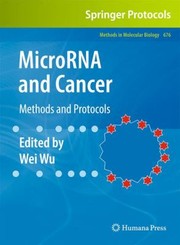 Cover of: Microrna And Cancer Methods And Protocols