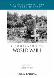 Cover of: A Companion To World War I by 