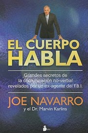 El Cuerpo Habla by Joe Navarro