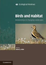 Cover of: Birds And Habitat Relationships In Changing Landscapes