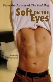 Cover of: Soft On The Eyes
