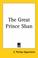 Cover of: The Great Prince Shan