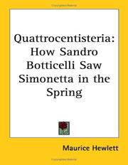 Cover of: Quattrocentisteria: How Sandro Botticelli Saw Simonetta in the Spring