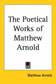 Cover of: The Poetical Works of Matthew Arnold by Matthew Arnold