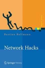 Cover of: Network Hacks Intensivkurs Angriff Und Verteidigung Mit Python