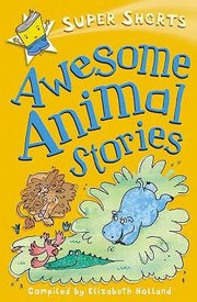 Cover of: Awesome Animal Stories