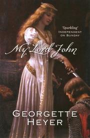 Cover of: My Lord John by Georgette Heyer