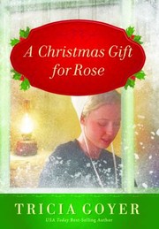 Cover of: A Christmas Gift For Rose