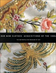 Cover of: Our New Clothes
            
                Metropolitan Museum of Art Paperback