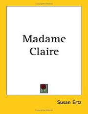 Madame Claire by Susan Ertz