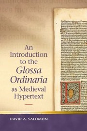 Cover of: An Introduction To The Glossa Ordinaria As Medieval Hypertext by David A. Salomon