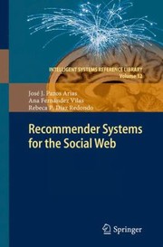 Recommender Systems For The Social Web by Rebeca P. D. Az Redondo