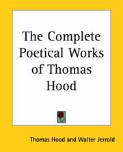 Cover of: The Complete Poetical Works Of Thomas Hood
