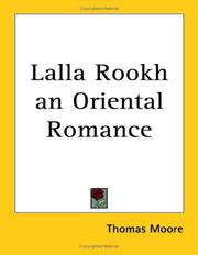 Cover of: Lalla Rookh an Oriental Romance | Thomas Moore