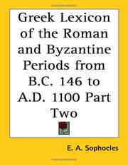 Greek Lexicon of the Roman and Byzantine Periods from B.C. 146 to A.D. 1100 Part Two by E. A. Sophocles