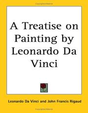Cover of: A Treatise on Painting by Leonardo Da Vinci by Leonardo da Vinci