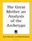 Cover of: The Great Mother an Analysis of the Archetype