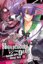 Cover of: Highschool Of The Dead