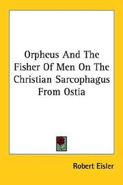Cover of: Orpheus and the Fisher of Men on the Christian Sarcophagus from Ostia