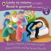 Cover of: Blanca Nieves Y Los Siete Enanos Snow White And The Seven Dwarfs by 