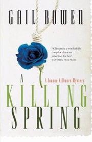 Cover of: A Killing Spring A Joanne Kilbourn Mystery