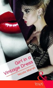 Cover of: Girl in a Vintage Dress Nicola Marsh by Nicola Marsh