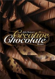 John Slatterys Creative Chocolate by John Slattery