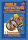 Cover of: Bible Detectives Fun Bible Studies Using Puzzle Stories