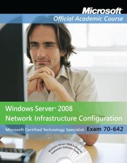 Cover of: Windows Server 2008 Network Infrastructure Configuration 70642