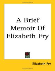 Cover of: A Brief Memoir of Elizabeth Fry