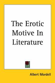Cover of: The Erotic Motive in Literature by Albert Mordell
