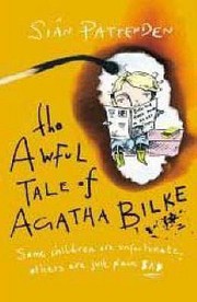 Cover of: The Awful Tale Of Agatha Bilke