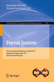 Cover of: Eternal Systems First International Workshop Eternals 2011 Budapest Hungary May 3 2011 Revised Selected Papers
