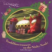 Cover of: Tombliboo Trousers On The Ninky Nonk