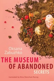 Cover of: The Museum Of Abandoned Secrets
