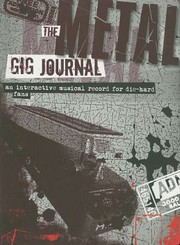 Cover of: The Metal Gig Journal