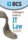 Cover of: A Managers Guide To It Law