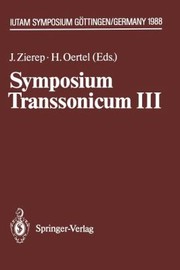 Cover of: Symposium Transsonicum Iii Iutam Symposium Gottingen 242751988